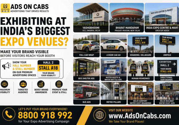 Expo Advertising Solutions for Exhibitors in Delhi NCR: Promote Your Stall, Hall & Brand Beyond the Exhibition Venue